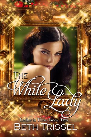 [Ladies in Time 02] • The White Lady